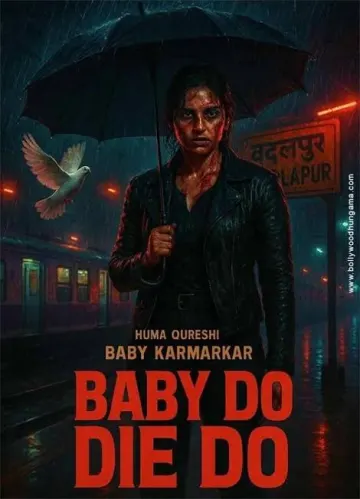 Baby Do Die Do